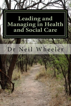 Paperback Leading and Managing in Health and Social Care Book