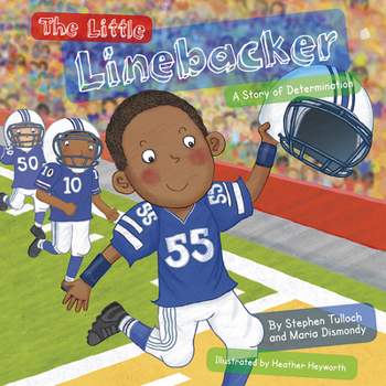 Paperback The Little Linebacker: A Story of Determination Book