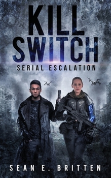 Paperback Kill Switch: Serial Escalation Book