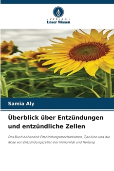 Paperback Überblick über Entzündungen und entzündliche Zellen [German] Book