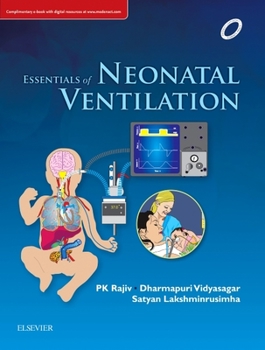 Hardcover Essentials of Neonatal Ventilation, 1st Edition Book