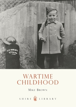 Paperback Wartime Childhood Book