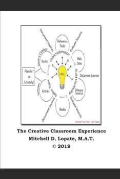 Paperback The Creative Classroom Experience Book