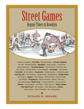 Paperback Street Games: Bygone Times in Brooklyn Book