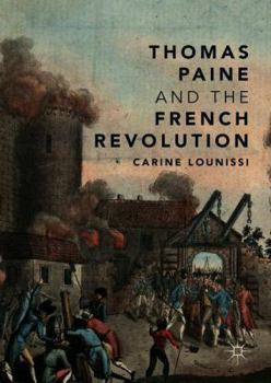 Hardcover Thomas Paine and the French Revolution Book