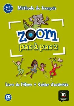Zoom pas à pas A1.1-A1.2