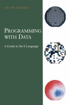 Paperback Programming with Data: A Guide to the S Language Book