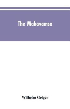 Paperback The Mahavamsa: The great chronicle of Ceylon Book