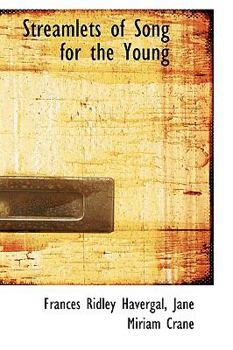 Hardcover Streamlets of Song for the Young Book