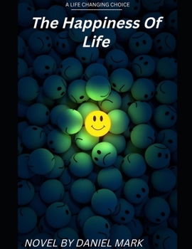 Paperback The Happiness Of Life Book