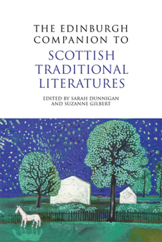 Paperback The Edinburgh Companion to Scottish Traditional Literatures Book
