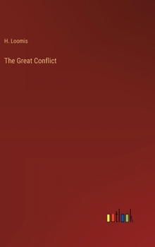 Hardcover The Great Conflict Book