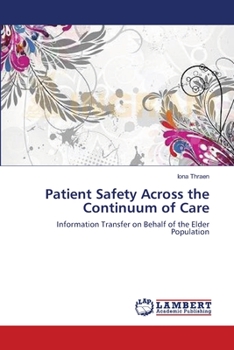 Paperback Patient Safety Across the Continuum of Care Book