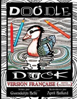 Paperback Doodle Duck - version française [French] Book