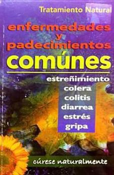 Paperback Enfermedades y Padecimientos Comunes [Spanish] Book