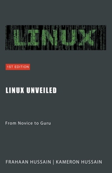 Paperback Linux Unveiled: From Novice to Guru Book