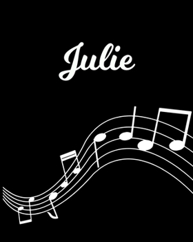 Julie: Sheet Music Note Manuscript Notebook Paper | Personalized Custom First Name Initial J | Musician Composer Instrument Composition Book | 12 ... Guide | Create Compose & Write Creative Songs