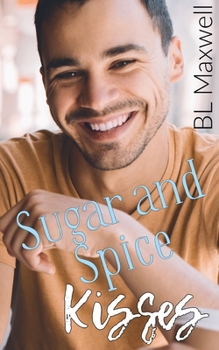 Sugar and Spice Kisses (PM Kisses)