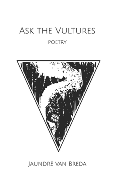 Paperback Ask the Vultures: Poetry Book