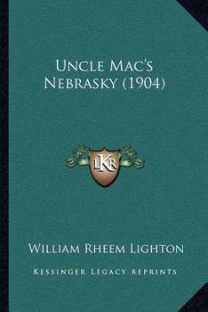 Paperback Uncle Mac's Nebrasky (1904) Book
