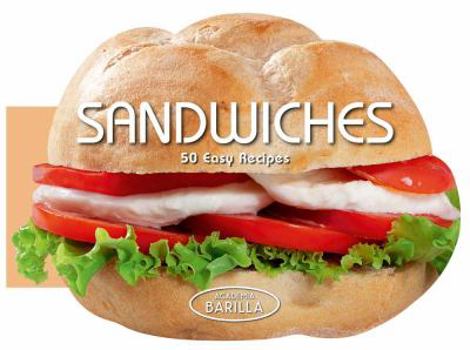 Hardcover Sandwiches: 50 Easy Recipes Book