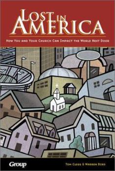 Hardcover Lost in America: How You and Your Church Can Impact the World Next Door Book