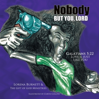 Paperback Nobody but You, Lord Book