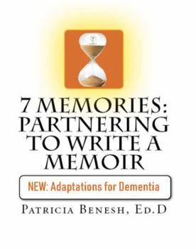 Paperback 7 Memories: Partnering to Write a Memoir Book