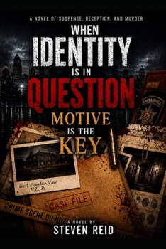 Paperback When Identity is in Question Motive is The Key Book