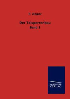 Paperback Der Talsperrenbau [German] Book