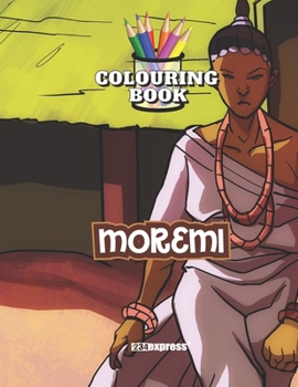 Paperback Moremi (Colouring Book) Book