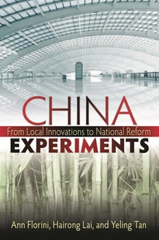 Paperback China Experiments: From Local Innovations to National Reform Book