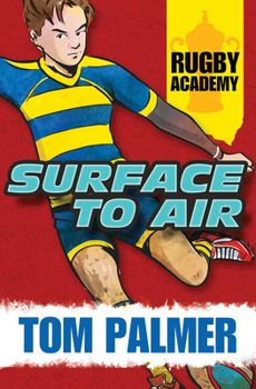 Surface to Air - Book  of the Rugby Academy