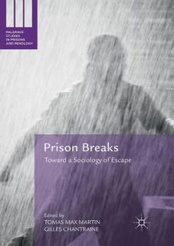 Paperback Prison Breaks: Toward a Sociology of Escape Book