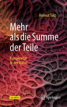 Paperback Mehr ALS Die Summe Der Teile: Komplexität in Der Natur [German] Book