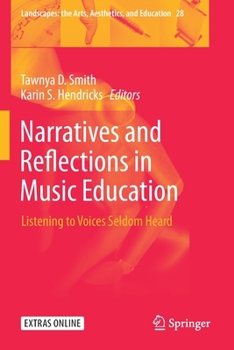 Paperback Narratives and Reflections in Music Education: Listening to Voices Seldom Heard Book