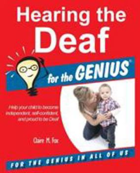 Paperback Hearing the DEAF for the GENIUS Book