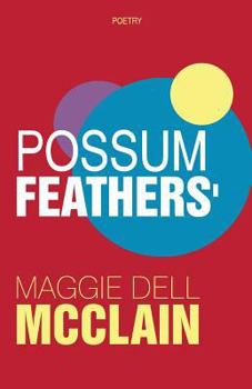 Paperback Possum Feathers' Book