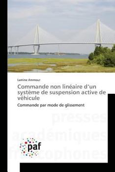 Paperback Commande Non Linéaire d'Un Système de Suspension Active de Véhicule [French] Book