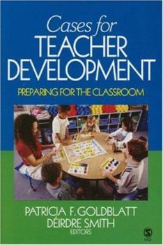 Paperback Cases for Teacher Development: Preparing for the Classroom Book