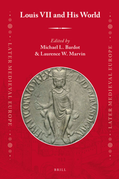 Hardcover Louis VII and His World Book