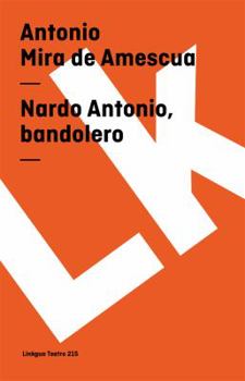 Paperback Nardo Antonio, bandolero [Spanish] Book