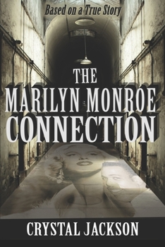 Paperback The Marilyn Monroe Connection Book