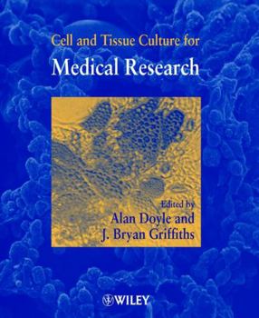 Paperback Cell and Tissue Culture for Medical Research Book