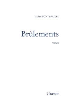 Paperback Brûlements [French] Book