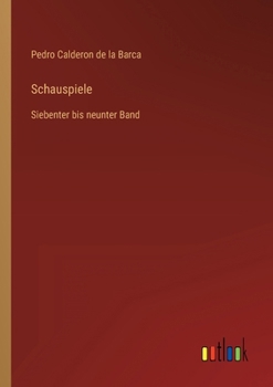 Paperback Schauspiele: Siebenter bis neunter Band [German] Book
