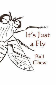 Paperback It's Just a Fly Book