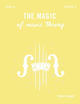 Paperback The Magic of Music Theory Book 1 - Viola Book
