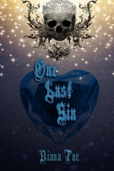 Paperback One Last Sin: Faulty Fate Trilogy Book I Book