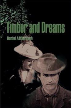 Paperback Timber and Dreams Book